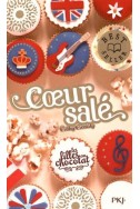 Les filles au chocolat : Coeur salé